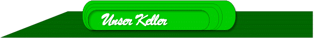 Unser Keller